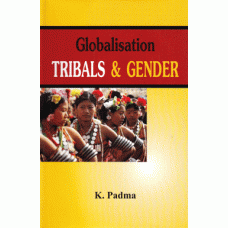 Globalisation Tribals & Gender